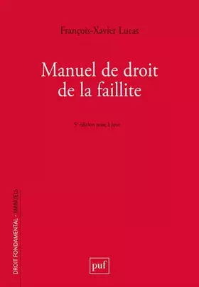 Couverture du produit · Manuel de droit de la faillite