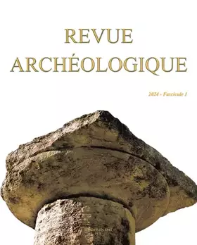 Couverture du produit · REVUE ARCHEOLOGIQUE 2024-1