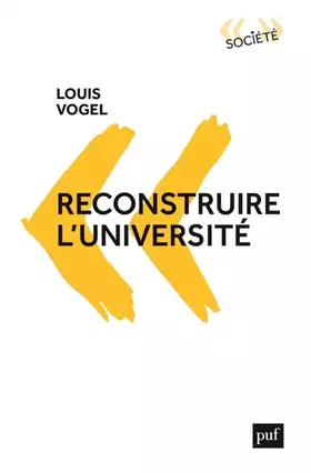 Couverture du produit · Reconstruire l'université