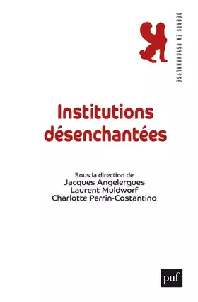 Couverture du produit · Institutions désenchantées