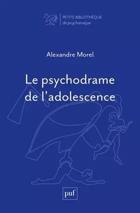 Couverture du produit · Le psychodrame de l’adolescence