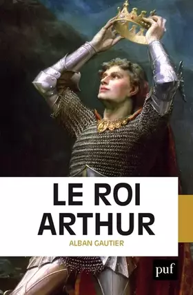 Couverture du produit · Le roi Arthur