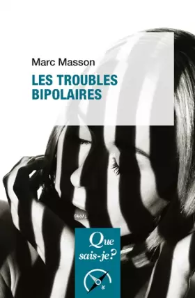 Couverture du produit · Les troubles bipolaires
