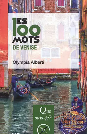 Couverture du produit · Les 100 mots de Venise