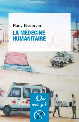 Couverture du produit · La médecine humanitaire