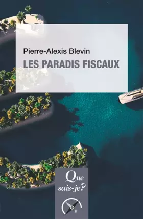 Couverture du produit · Les paradis fiscaux