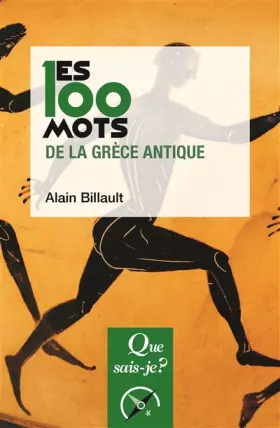 Couverture du produit · Les 100 mots de la Grèce antique