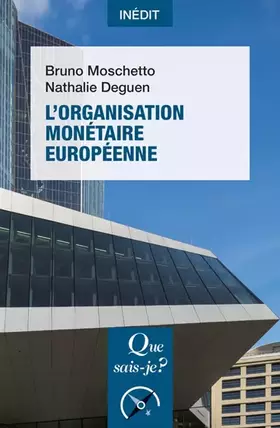 Couverture du produit · L'Organisation monétaire européenne