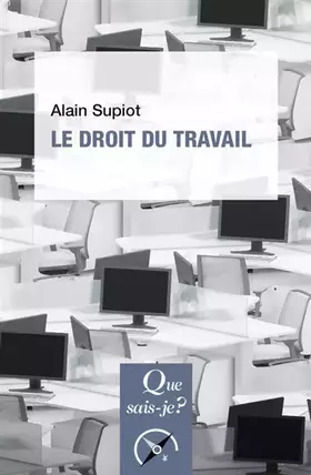 Couverture du produit · Le droit du travail