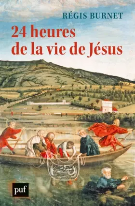 Couverture du produit · 24 heures de la vie de Jésus