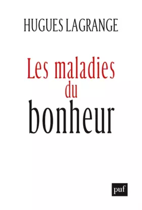 Couverture du produit · Les maladies du bonheur