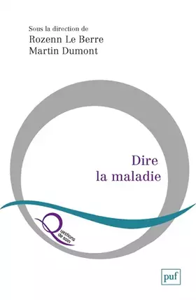 Couverture du produit · Dire la maladie