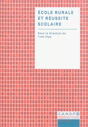Couverture du produit · Ecole Rurale et Reussite Scolaire