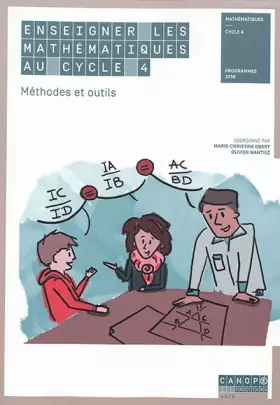Couverture du produit · Enseigner les mathématiques au cycle 4 : Méthodes et outils