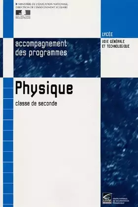 Couverture du produit · Physique, 2nde : Document d'accompagnement