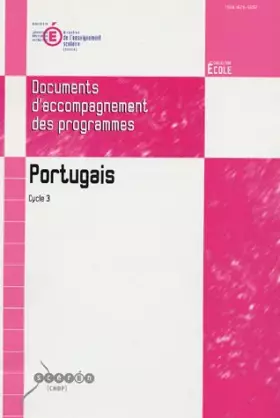 Couverture du produit · Portugais Cycle des approfondissements (cycle 3): Documents d'accompagnement des programmes