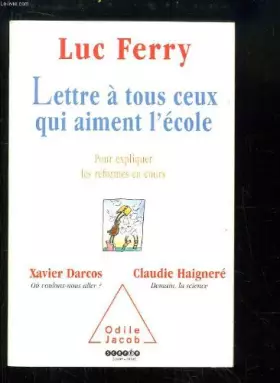 Couverture du produit · Lettre à tous ceux qui aiment l'école