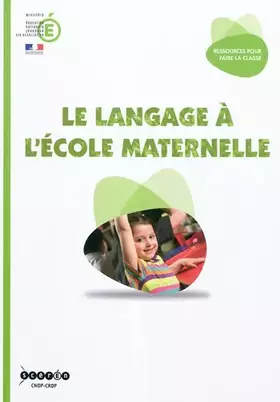 Couverture du produit · Le langage à l'école maternelle