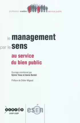 Couverture du produit · Le management par le sens