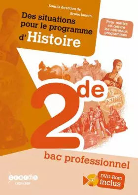 Couverture du produit · Des situations pour le programme d'histoire 2e Bac professionnel (1DVD)