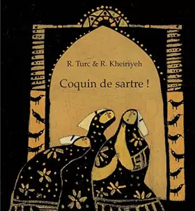Couverture du produit · Coquin de sartre !