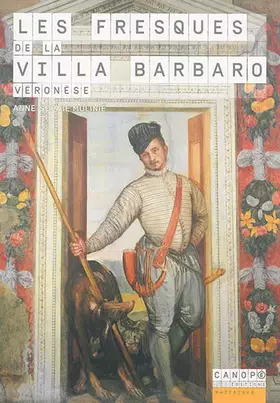 Couverture du produit · Les fresques de la villa Barbaro : Véronèse