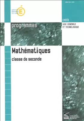 Couverture du produit · Mathématiques classe de 2e: Programmes