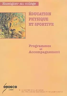Couverture du produit · Education physique et sportive: Programmes et accompagnement
