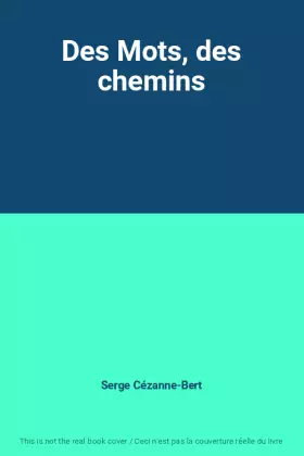 Couverture du produit · Des Mots, des chemins