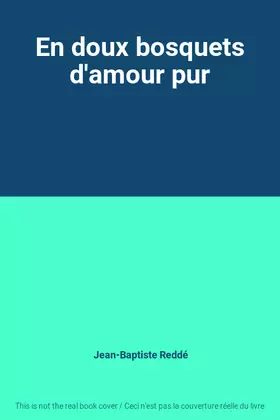 Couverture du produit · En doux bosquets d'amour pur