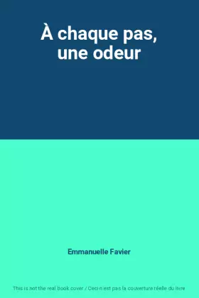 Couverture du produit · À chaque pas, une odeur