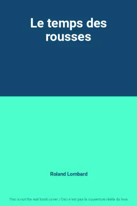 Couverture du produit · Le temps des rousses