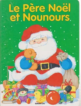 Couverture du produit · Le Père Noël et Nounours