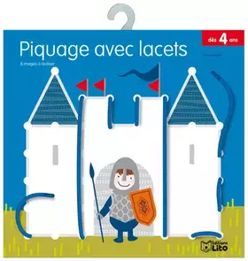 Couverture du produit · Piquage avec lacets le chateau fort