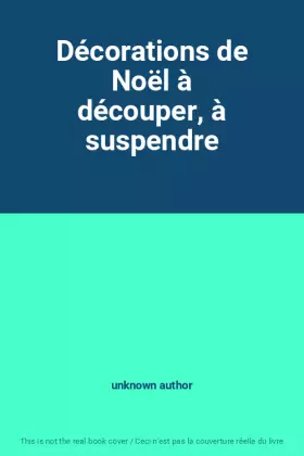 Couverture du produit · Décorations de Noël à découper, à suspendre