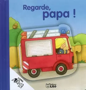 Couverture du produit · A la Queue Leu Leu : Regarde Papa !