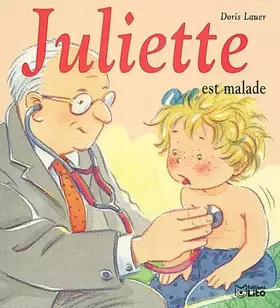 Couverture du produit · Mini Juliette est malade ( périmé )