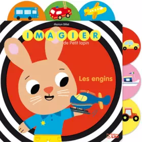 Couverture du produit · Imagier Petit Lapin : les engins - de 0 à 3 ans