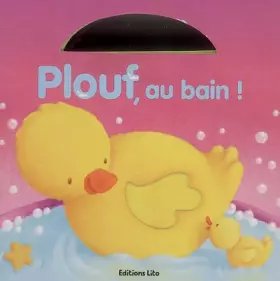 Couverture du produit · Plouf, au bain !