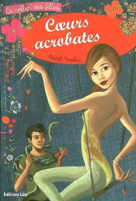 Couverture du produit · Coeurs acrobates