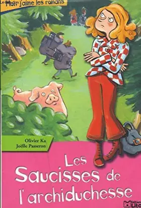 Couverture du produit · Les Saucisses de l'archiduchesse