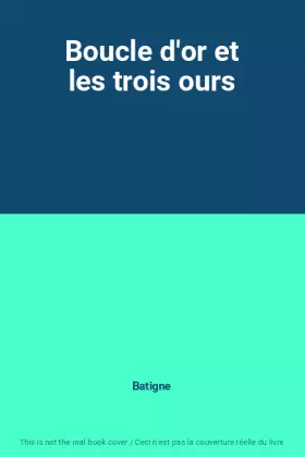 Couverture du produit · Boucle d'or et les trois ours