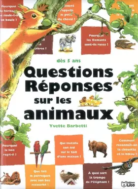 Couverture du produit · Questions Réponses sur les animaux