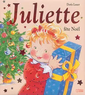 Couverture du produit · Juliette Fete Noël Grd Format - dès 2 ans