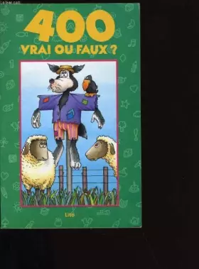 Couverture du produit · 400 VRAI OU FAUX ?