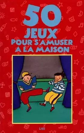 Couverture du produit · 50 jeux pour s'amuser à la maison