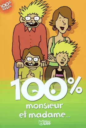 Couverture du produit · 100% monsieur et madame