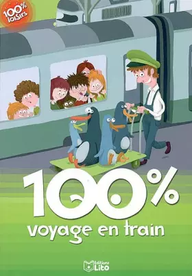 Couverture du produit · 100% voyage en train