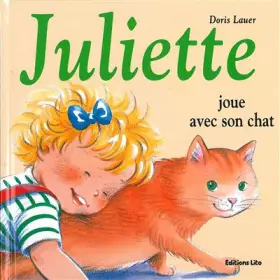 Couverture du produit · Juliette joue avec son chat