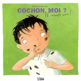 Couverture du produit · Cochon, moi ?